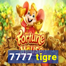 7777 tigre